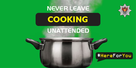 Never leave COOKING unattended